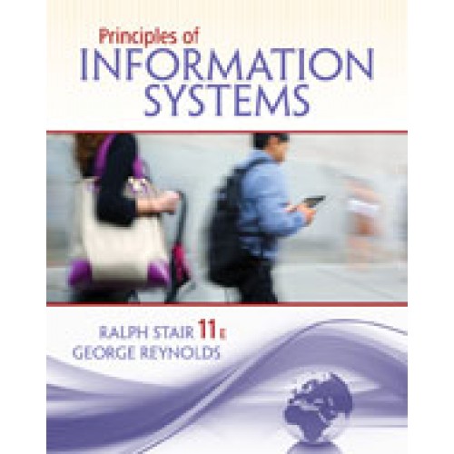 Test Bank for Principles of Information Systems, 11th Edition Ralph M. Stair